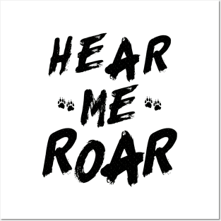 Hear me roar Posters and Art